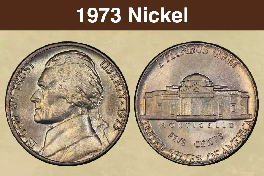 1973 Jefferson nickel obverse and reverse showing Thomas Jefferson portrait and Monticello